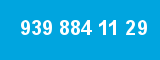 939 884 11 29 939 884 11 29